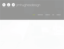 Tablet Screenshot of jimhughesdesign.com